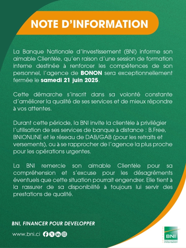 NOTE D'INFORMATION/ Fermeture de l'agence de BONON