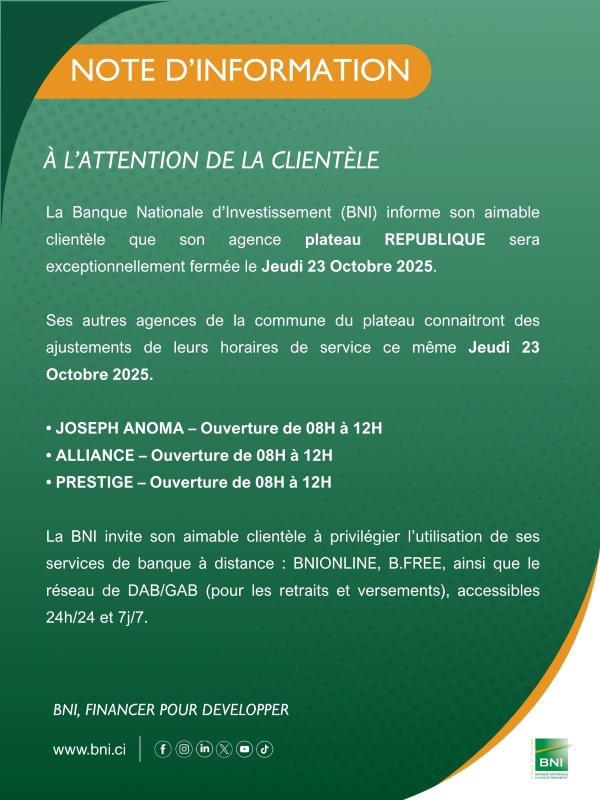 NOTE D%u2019INFORMATION Fermeture des agences JOSEPH ANOMA , ALLIANCE , PRESTIGE